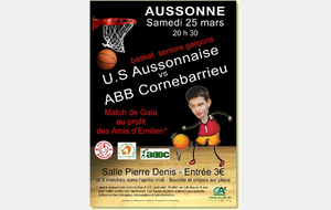 SAMEDI 25 MARS 2017 : MATCH DE GALA AU PROFIT DE L'ASSOCIATION EMILIEN D.